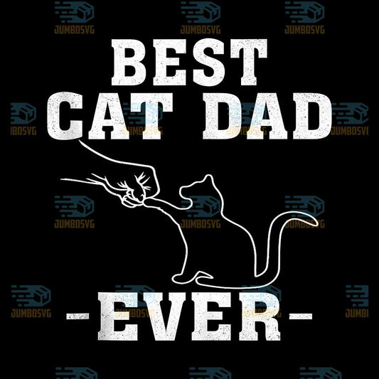 Best-Cat-Dad-Ever-Funny-Father-s-Day-Cat-Dad-Svg