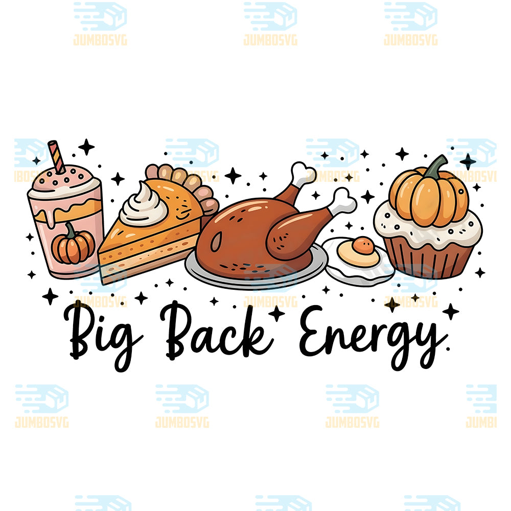 Big-Back-Energy-Png