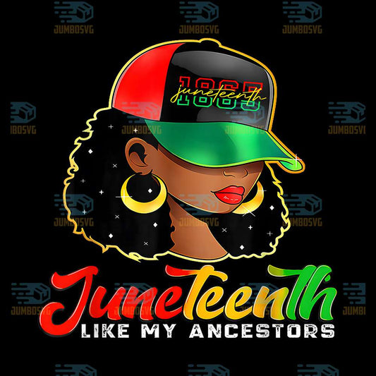 Black-Women-Freedom-1865-Juneteenth-Like-My-Ancestors-Png
