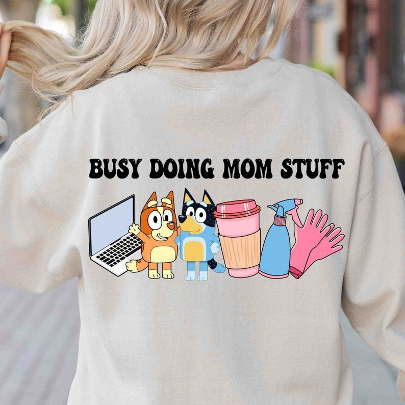 Blue Busy Doing Mom Stuff PNG, Blue Family PNG, Blue Coffee Png, Dog Bingo Png, Blue Mom Png, Blue Dad Png, Blue Friends Png