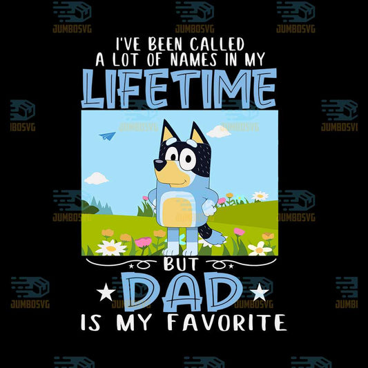 Bluey-Dad-Lifetime-Dad-Is-My-Favorite-Png
