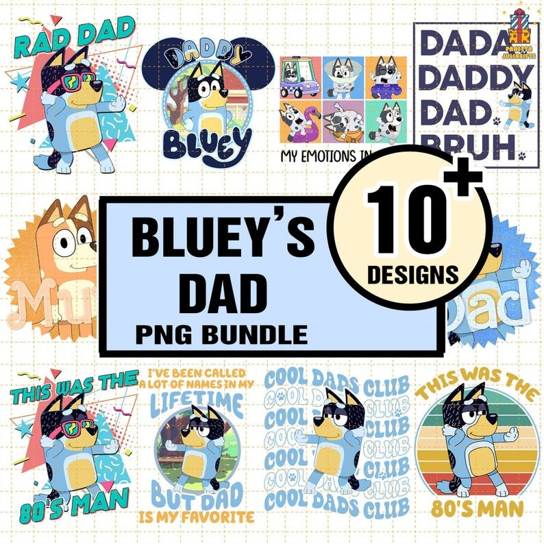 Bluey Dad Png Bundle, Bluey Fathers Day Png, Bluey Bandit Png File, Bluey Bingo Png, Funny Bluey Dad Png, Bluey Rad Dad, Instant Download