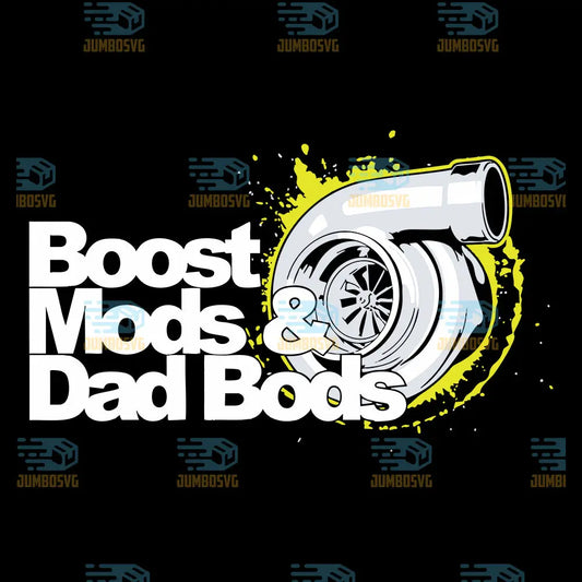 Boost Mods and Dad Bods Svg