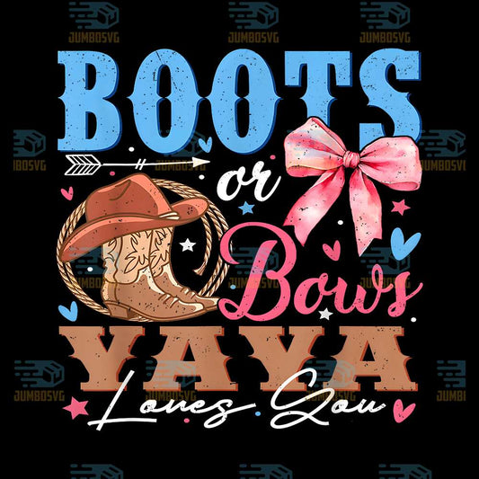 Boots-Or-Bows-Yaya-Loves-You-Png