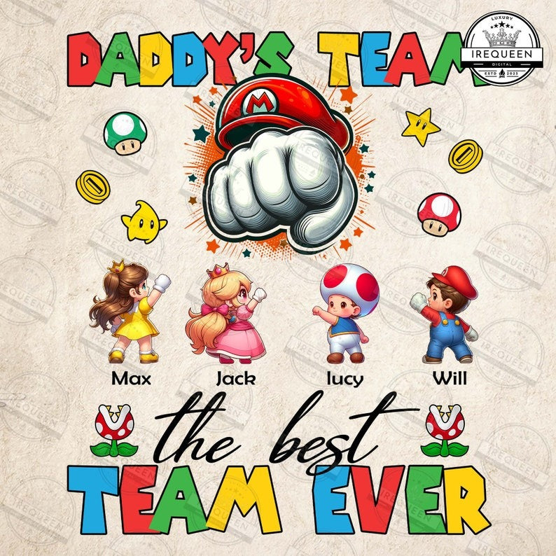 CUSTOM Super Daddy Team Png, The Best Team Ever Png, Super Daddio Png, Dad And Baby Fist Bump Png, Best Father’s Day Png, Digital File