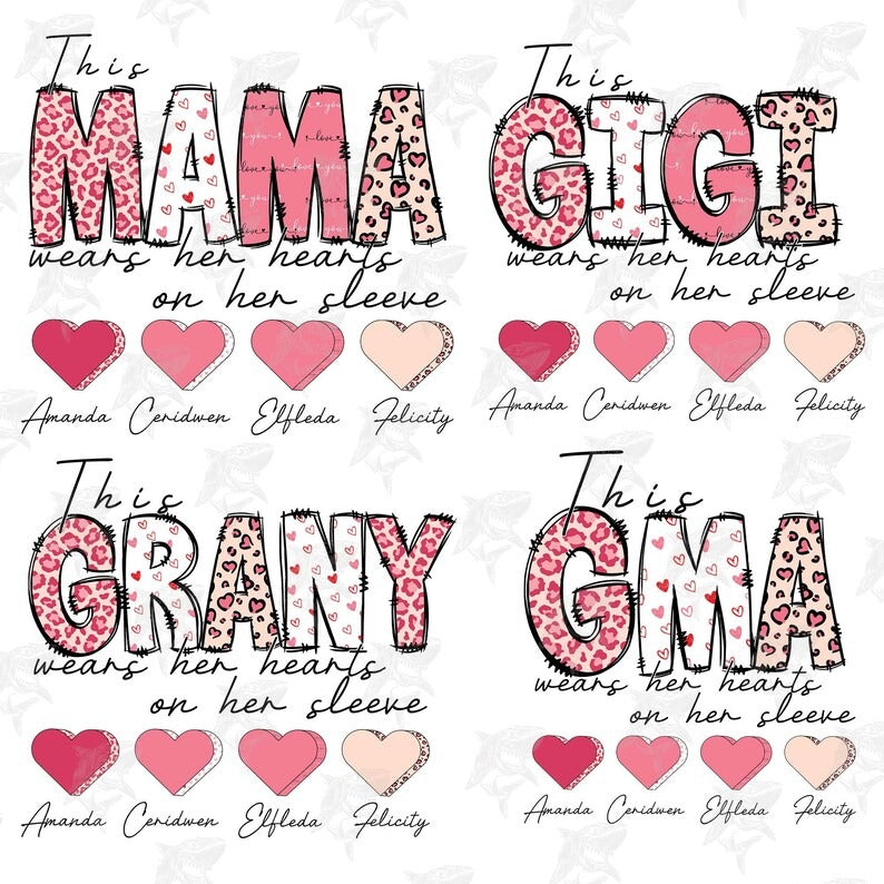 CUSTOM This Mama Gigi Granny Wears Her Heart On Her Sleeve Png Bundle, Valentine Custom Mama Heart Png Bundle, Digital Download.1