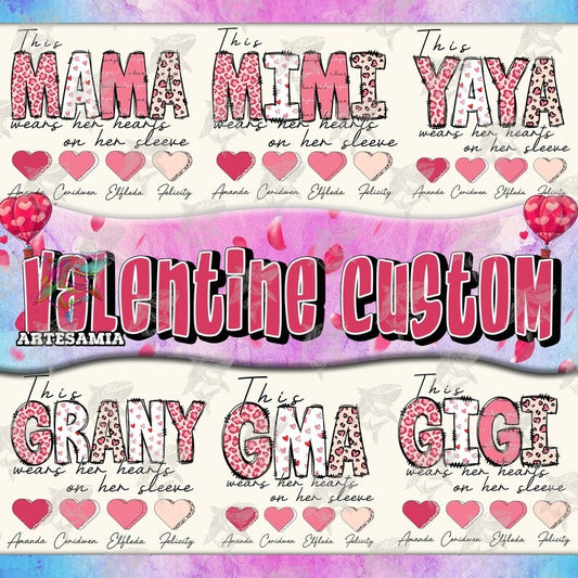 CUSTOM This Mama Gigi Granny Wears Her Heart On Her Sleeve Png Bundle, Valentine Custom Mama Heart Png Bundle, Digital Download.1