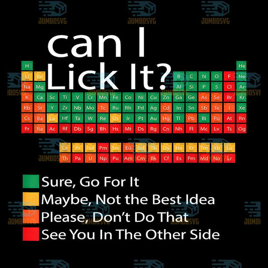 Can-I-Lick-It-100-Days-Of-School-Periodic-Table-Png-1