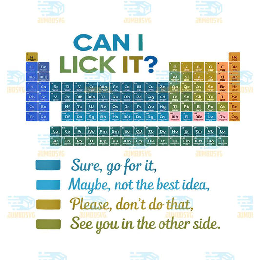 Can-I-Lick-It-100-days-of-School-Periodic-Table-Png