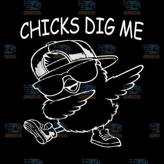 Chicks-Dig-Me-Svg