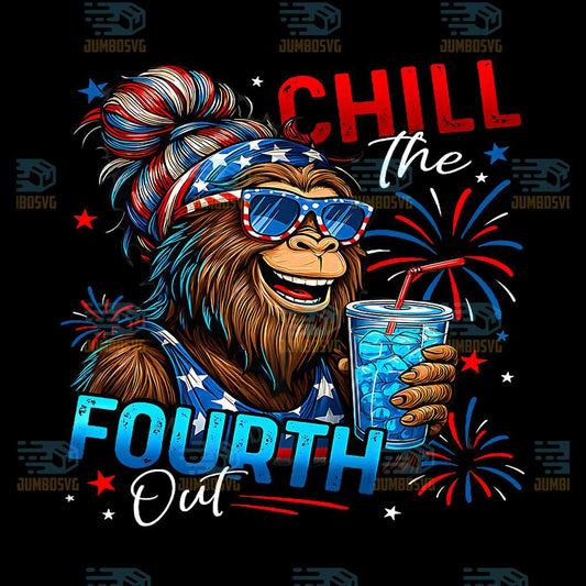 Chill-The-Fourth-Out-Bigfoot-4th-Of-July-Png