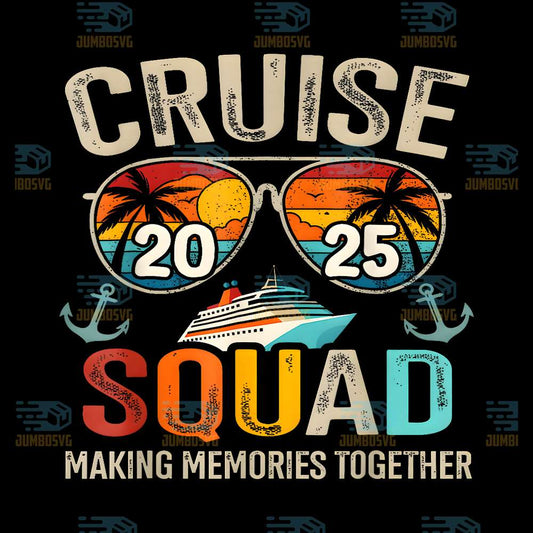 Cruise-Squad-2025-Making-Memories-Together-Png-5