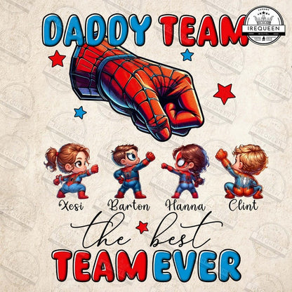 Custom Daddy Team Superhero Png, The Best Team Ever Png, Dad And Baby Fist Bump Set Png, Super Fathers Day, Daddy Holding Hand, Digital File