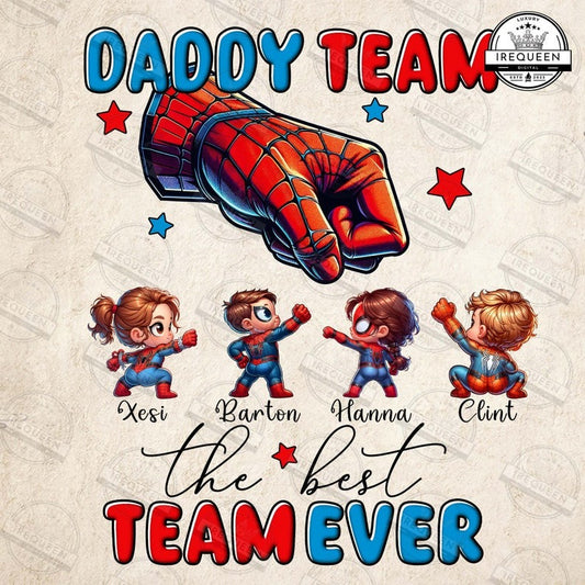 Custom Daddy Team Superhero Png, The Best Team Ever Png, Dad And Baby Fist Bump Set Png, Super Fathers Day, Daddy Holding Hand, Digital File