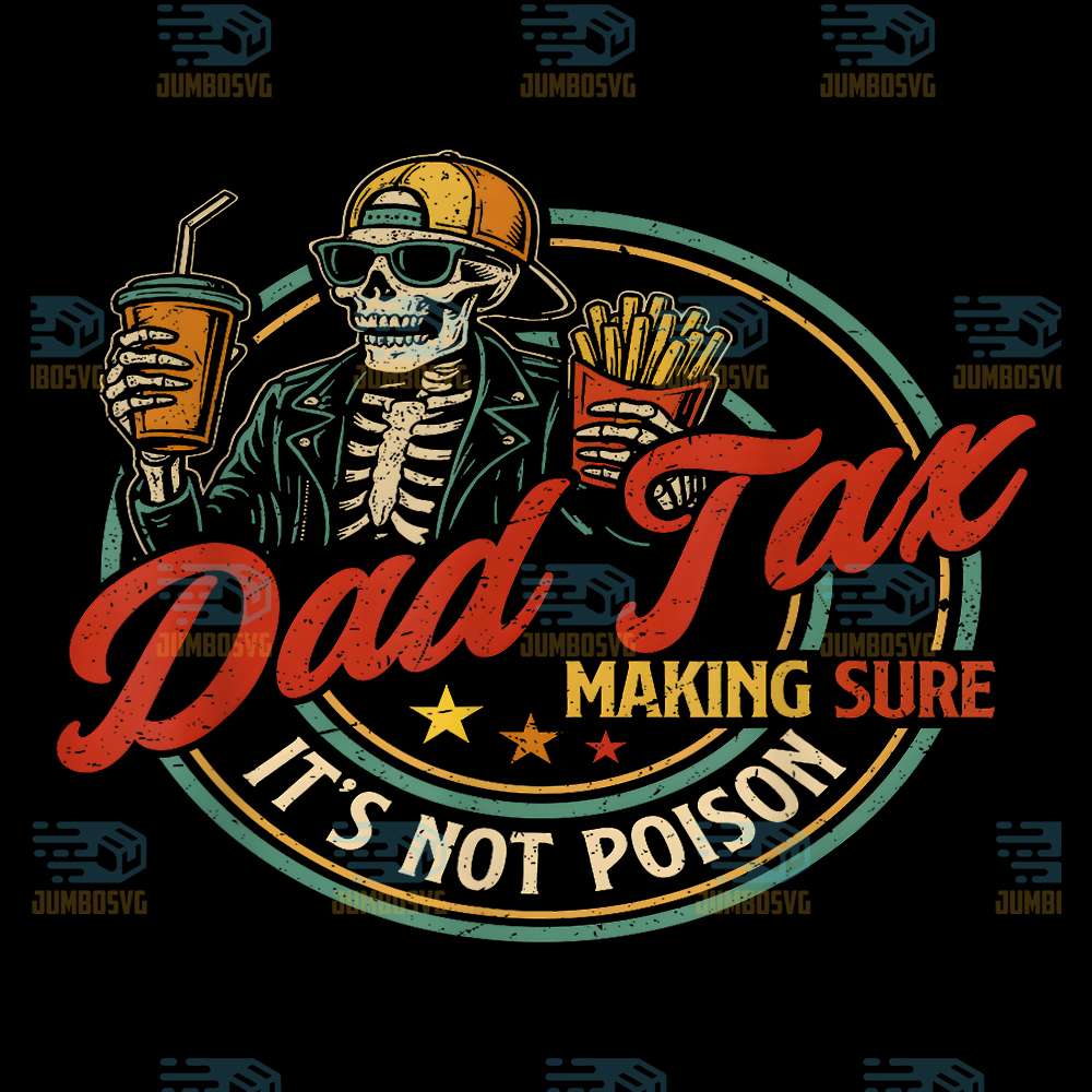 Dad-Tax-Making-Sure-It-s-Not-Poison-Skeleton-Png