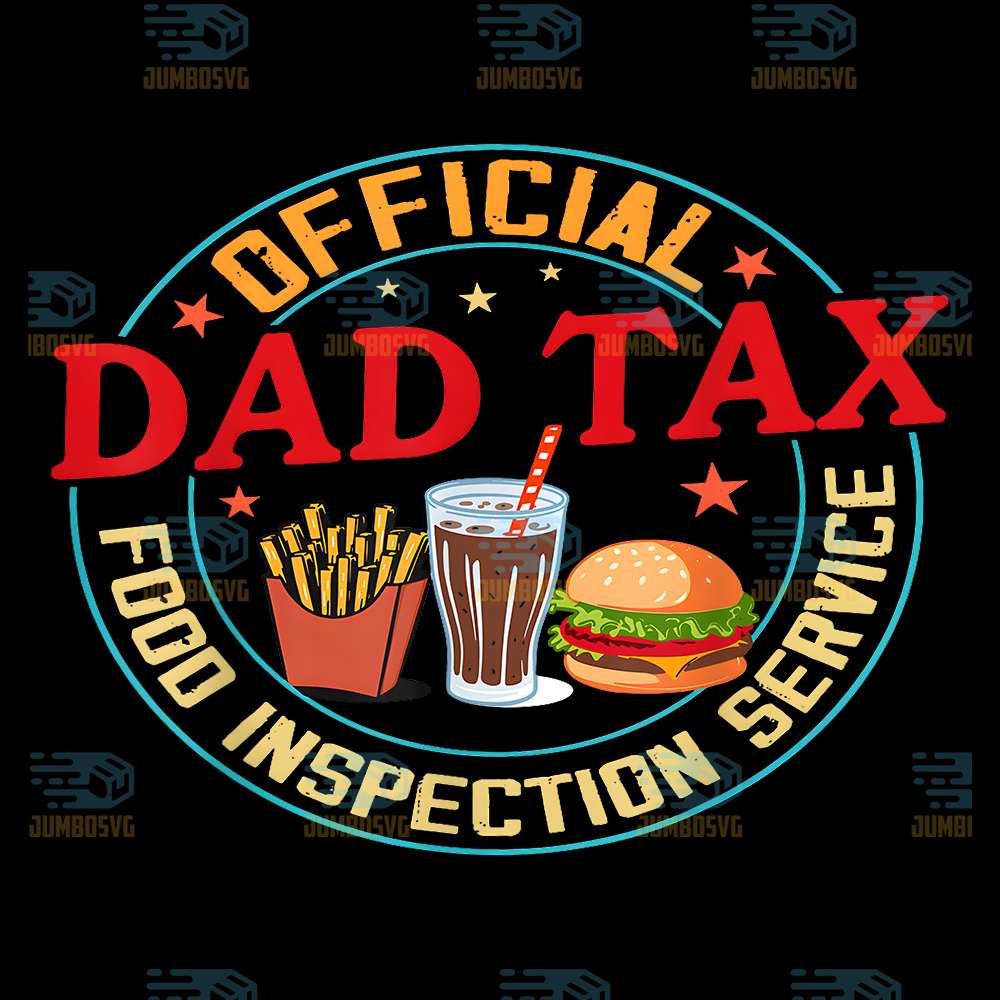 Dad-Tax-Official-Food-Inspection-Service-Png