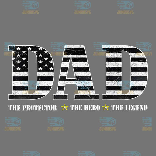 Dad-The-Protector-The-Hero-The-Legend-American-Flag-Png