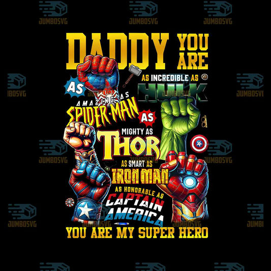 Daddy-You-Are-My-Super-Hero-Png
