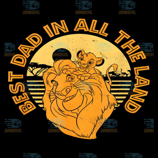 Disney-The-Lion-King-Best-Dad-In-All-The-Land-Png
