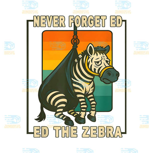 Ed-The-Zebra-Captured-Fun-Never-Forget-Ed-the-Zebra-Captured-Png