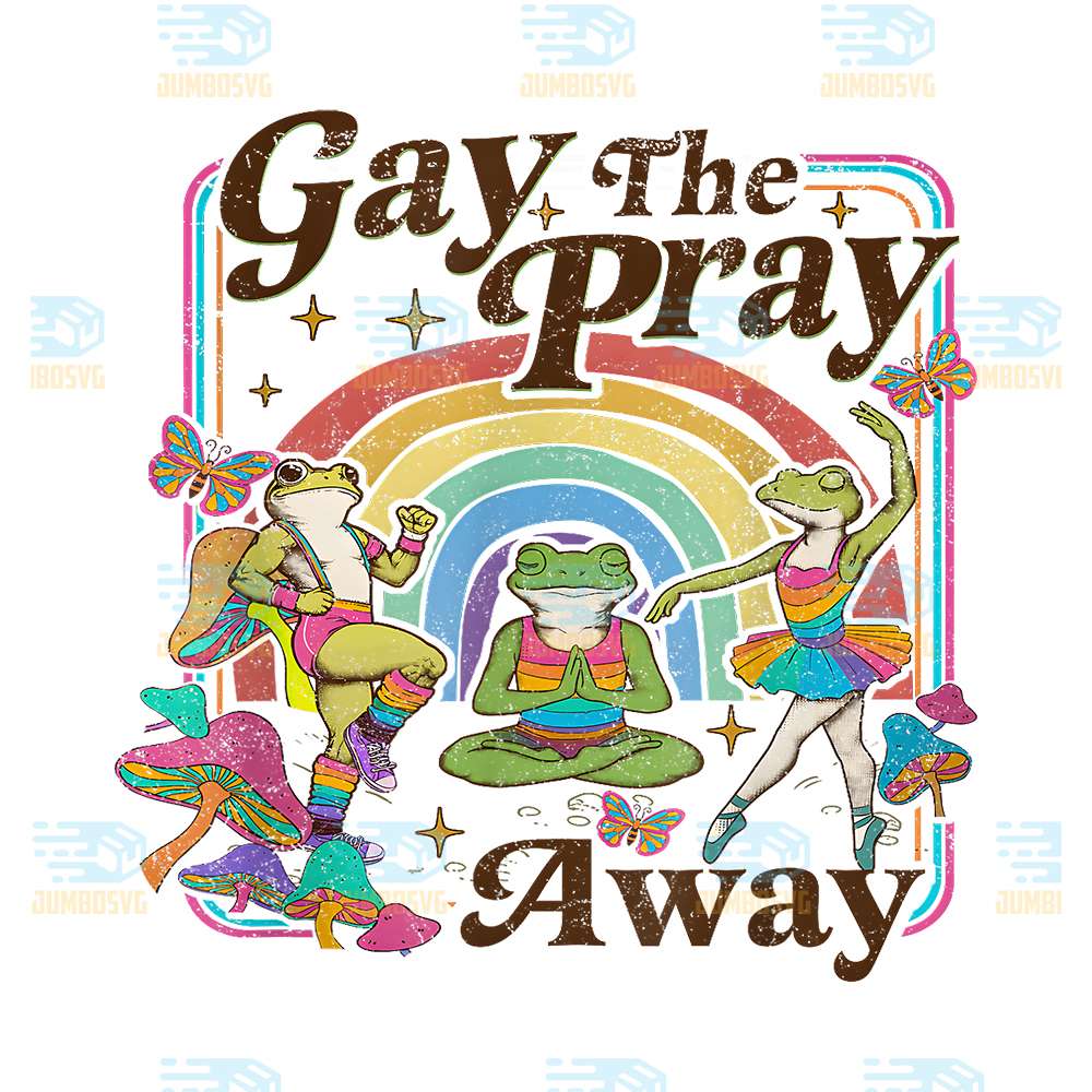 Gay-The-Pray-Away-Rainbow-LGBT-Pride-Funny-Meme-Frogs-LGBTQ-Png