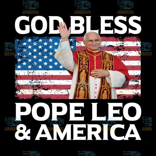 God-Bless-Pope-Leo-And-America-US-Pope-Leo-XIV-Png
