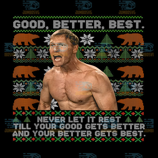 Good-Better-Best-Never-Let-It-Rest-Xmas-Ben-Johnson-Png