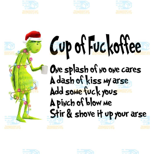 Grinch-Cup-Of-Fuckoffee-Png