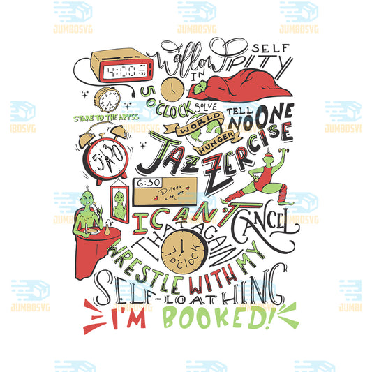 Grinch-My-Day-Im-Booked-Christmas-Png