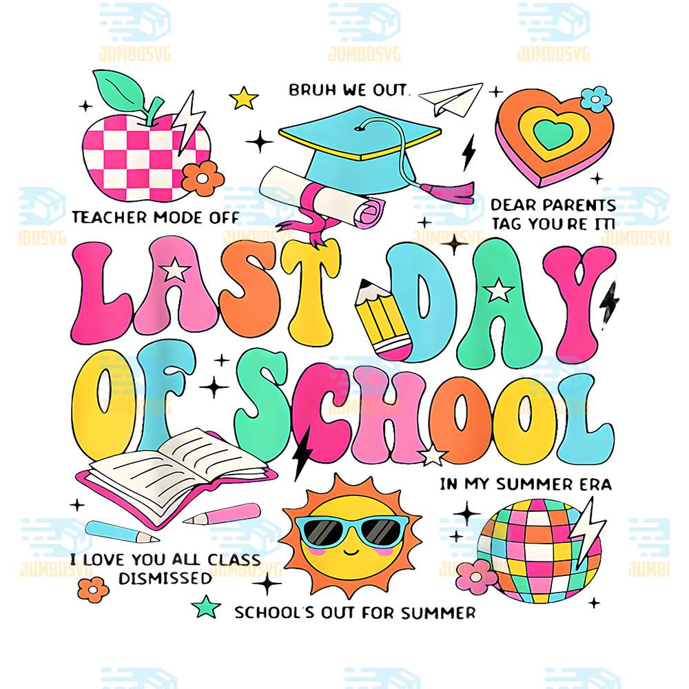 Happy-Last-Day-Of-School-Teacher-Boy-Girl-Grad-Hello-Summer-Png