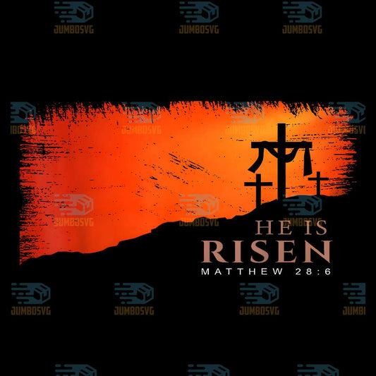 He-is-Risen-Matthew-28-6-Jesus-Christian-Png