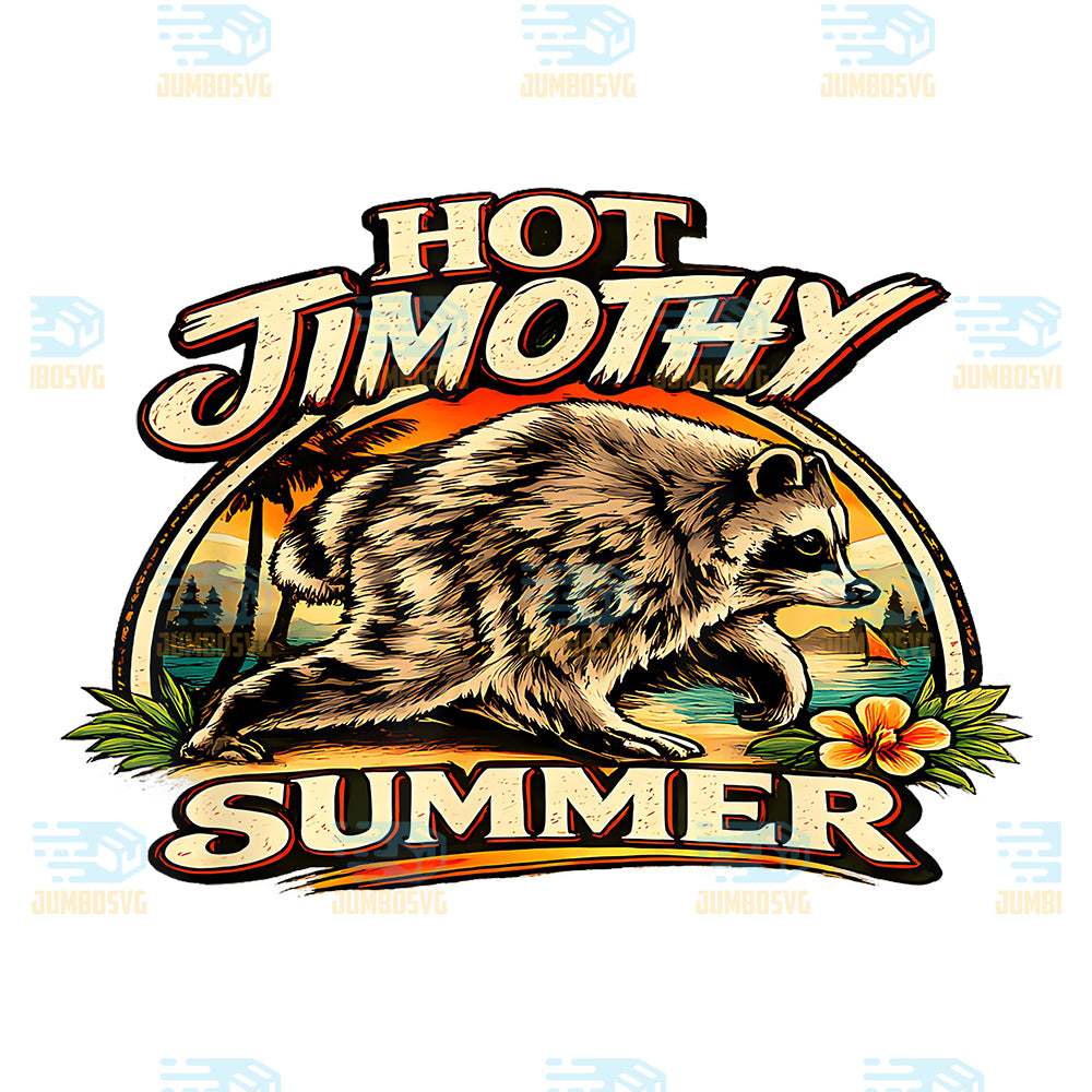 Hot-Jimothy-Summer-Raccoon-Meme-Svg