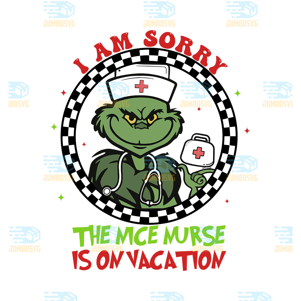 I-Am-Sorry-The-Nice-Nurse-Is-On-Vacation-Christmas-Png