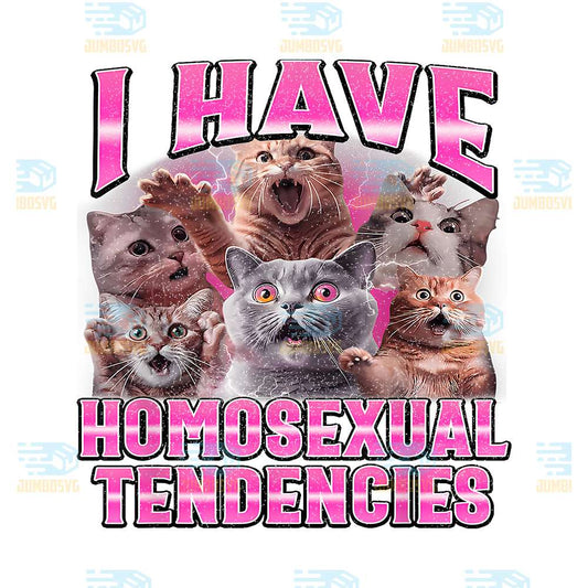 I-Have-Homosexual-Tendencies-Cat-Png