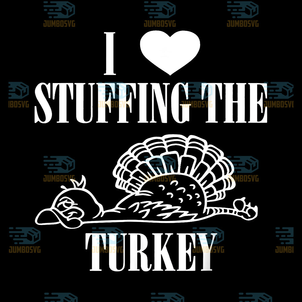 I-Love-Stuffing-The-Turkey-Thanksgiving-Png