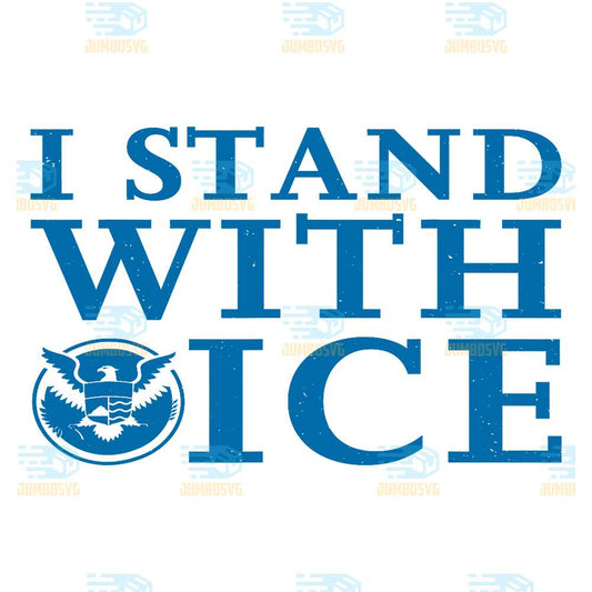 I-Stand-With-ICE-Svg