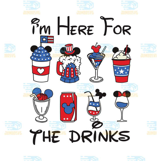 I-m-Here-For-The-Drinks-4th-Of-July-Svg