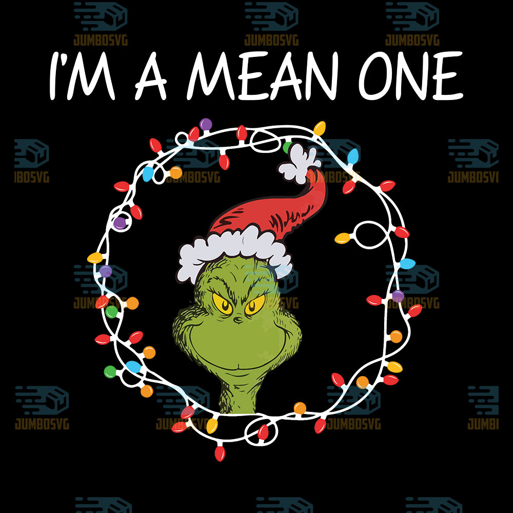 I-m-Mean-One-Grinch-Christmas-Png