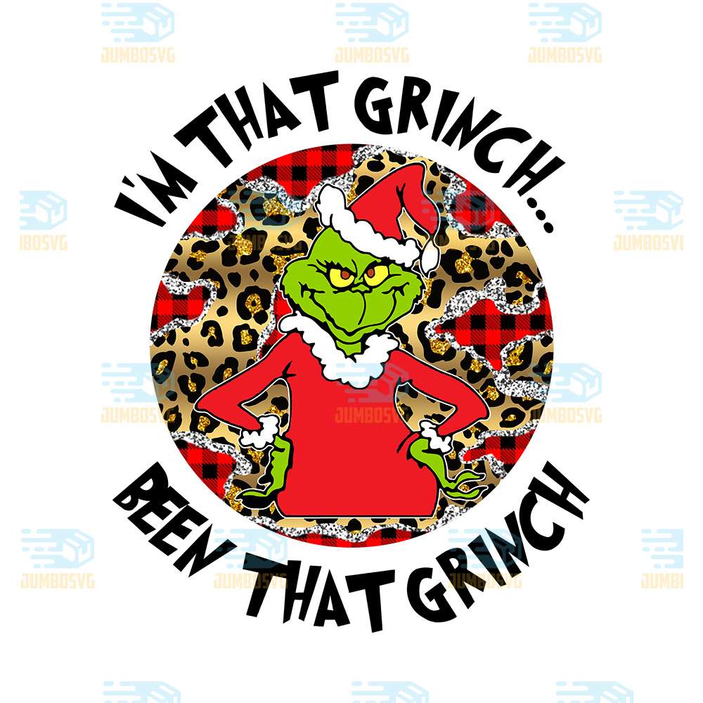 I-m-That-Grinch-Been-That-Grinch-Christmas-Png