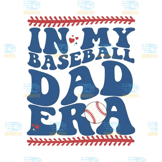 In-My-Baseball-Dad-Era-Png