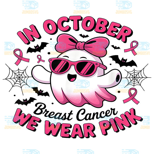 In-October-We-Wear-Pink-Halloween-Ghost-Breast-Cancer-Png