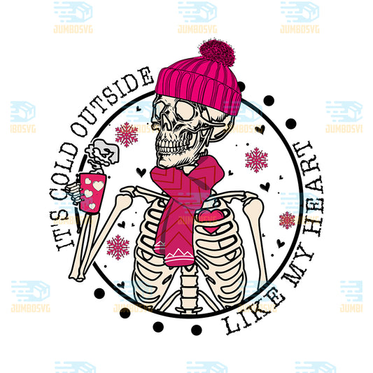 It-s-Cold-Like-My-Heart-Skeleton-Valentine-Png