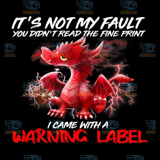 It-s-Not-My-Fault-You-Didn-t-Read-The-Fine-Print-Cute-Dragon-Png
