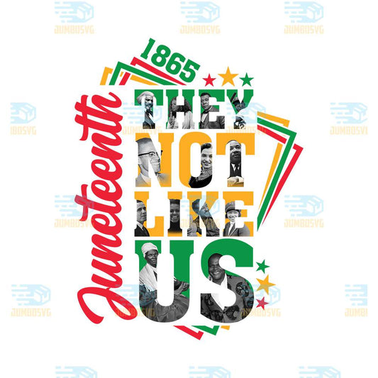 Juneteenth-They-Not-Like-Us-Png