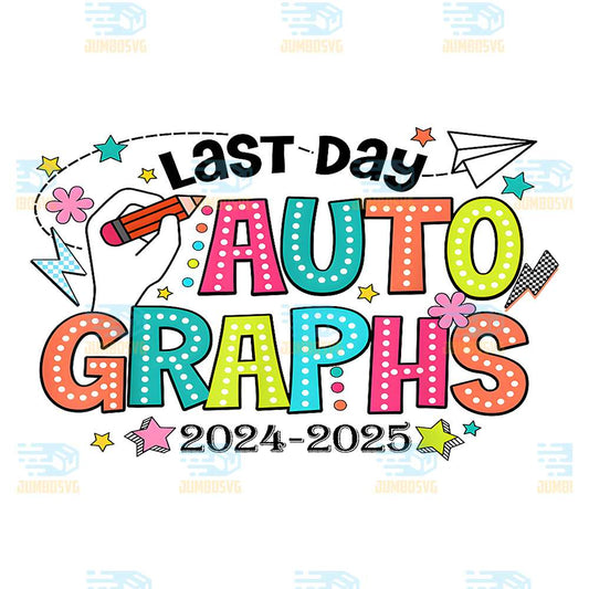 Last-Day-Autographs-2024-2025-Png
