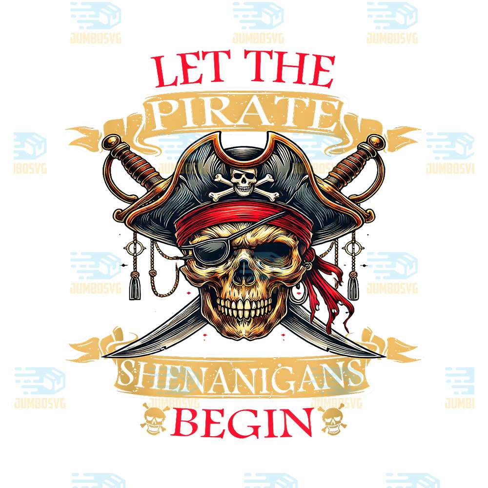 Let-The-Pirate-Shenanigans-Begin-Halloween-Skull-Png