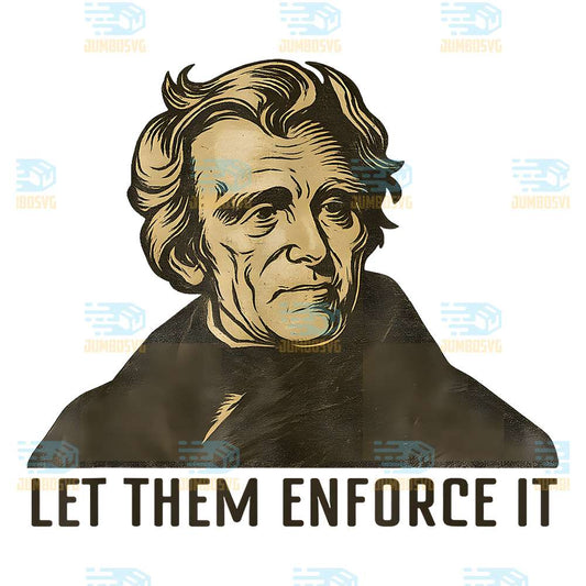 Let-Them-Enforce-It-Png