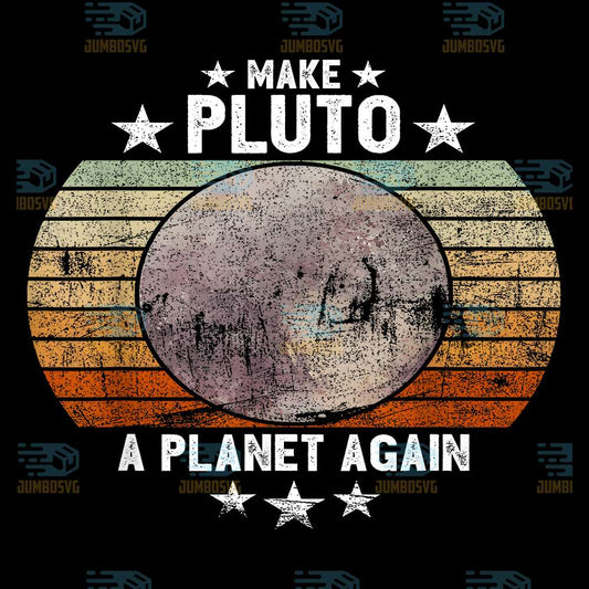 Make-Pluto-A-Planet-Again-Png