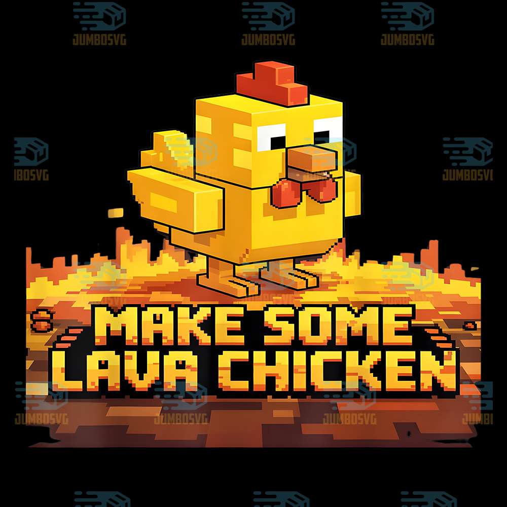 Make-Some-Lava-Chicken-Pixel-Art-Png