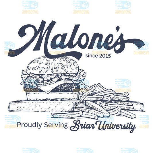Malone-s-Proudly-Serving-Briar-University-Png